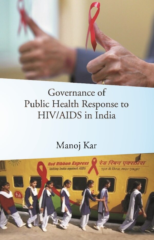 Governance of Public Health Response to HIVAIDS in India