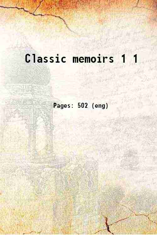Classic memoirs 1 1