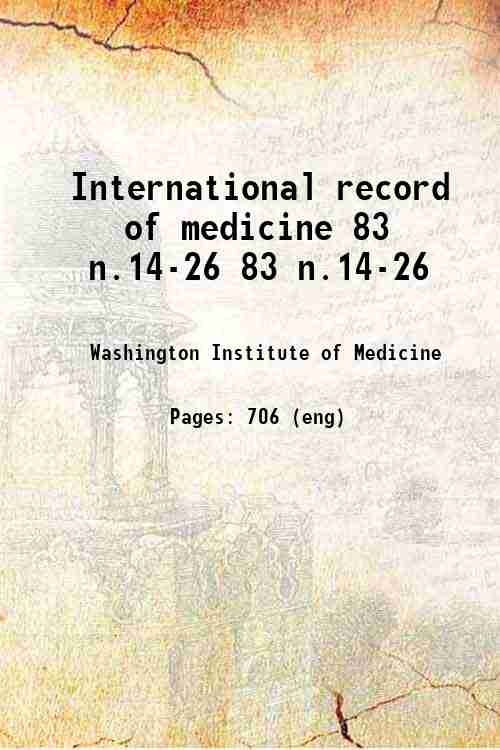 International record of medicine 83 n.14-26 83 n.14-26