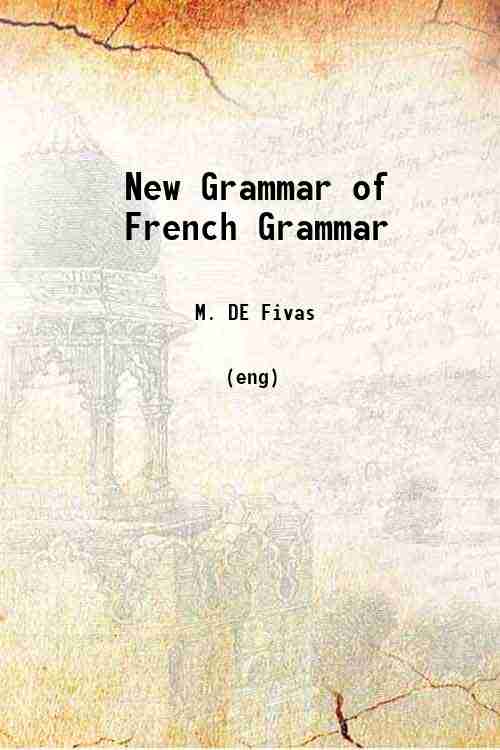 New Grammar of French Grammar 