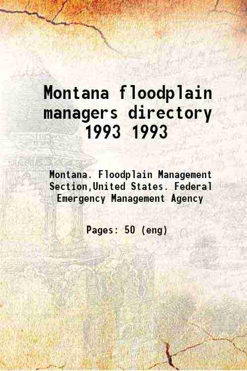 Montana floodplain managers directory 1993 1993