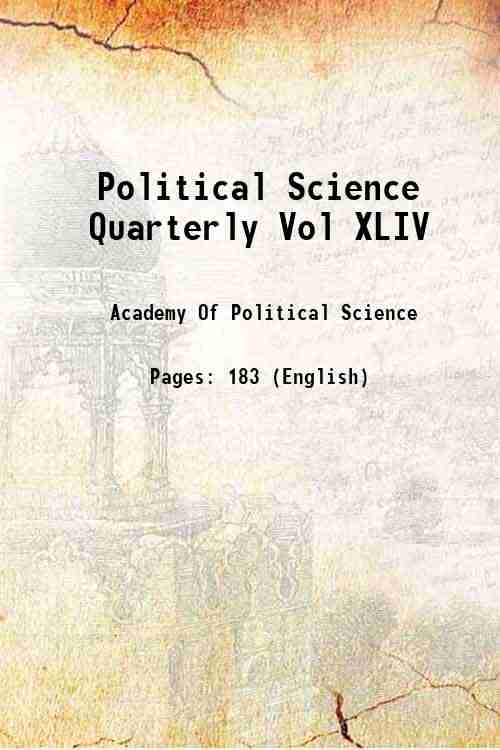 Political Science Quarterly Vol XLIV 