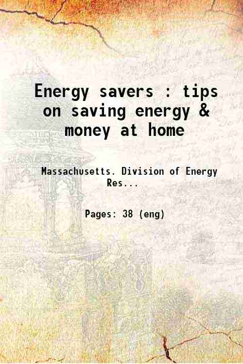 Energy savers : tips on saving energy & money at home 