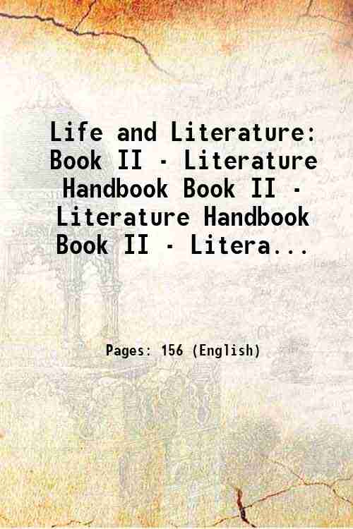 Life and Literature: Book II - Literature Handbook Book II - Literature Handbook Book II - Litera...