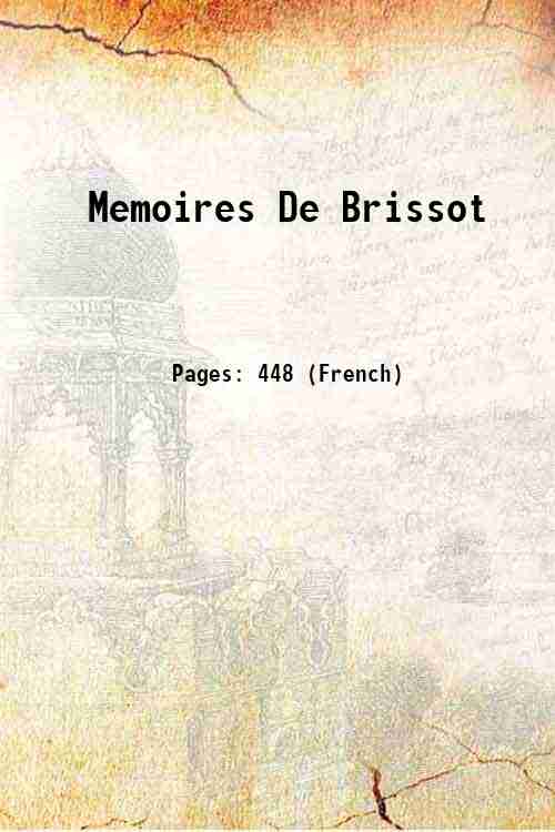 Memoires De Brissot 