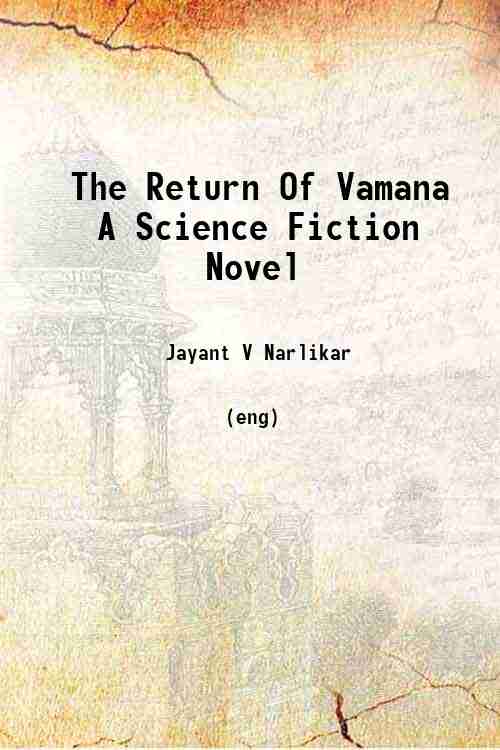 The Return Of Vamana A Science Fiction Novel 