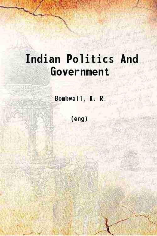Indian Politics And Government 