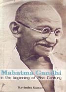 Mahatma Gandhi in the Beginning of Twenty-First Century 