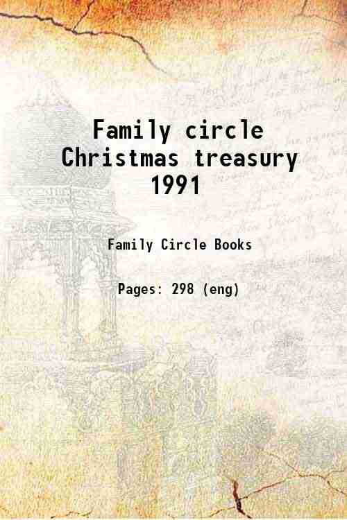 Family circle Christmas treasury 1991 