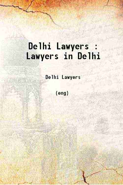 Delhi Lawyers : Lawyers in Delhi 