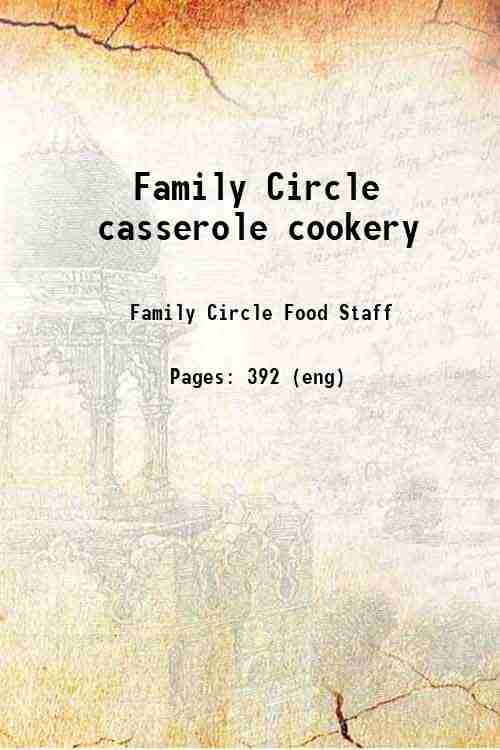 Family Circle casserole cookery 