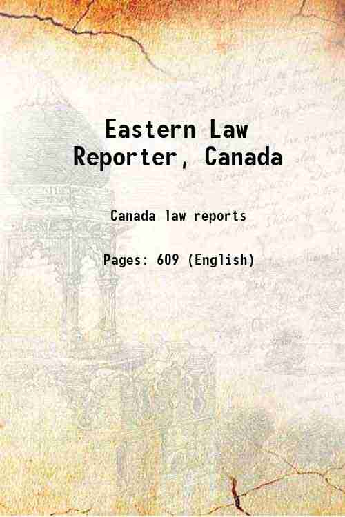 Eastern Law Reporter, Canada 