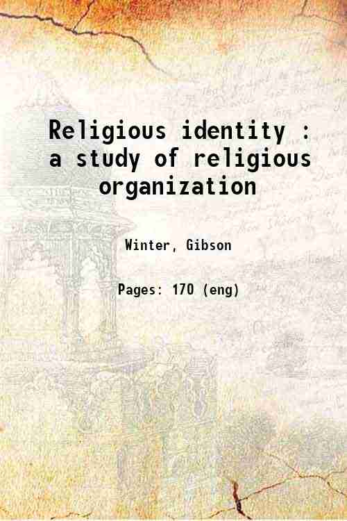 Religious identity : a study of religious organization