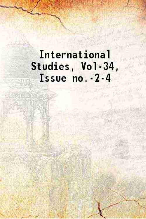 International Studies, Vol-34, Issue no.-2-4