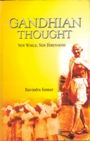 Gandhian Thought: New World New Dimensions