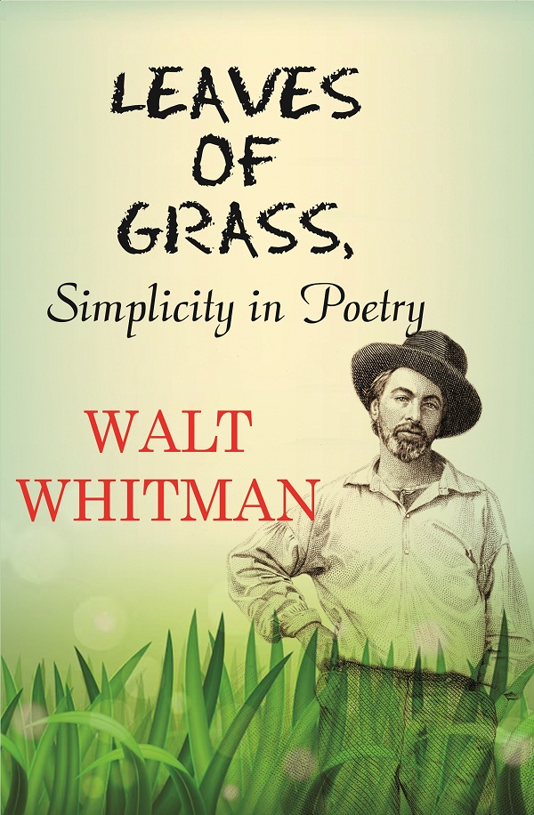 Leaves of Grass, Simplicity in Poetry