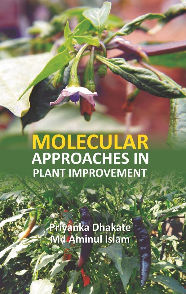 Molecular Approaches in Plant Improvement