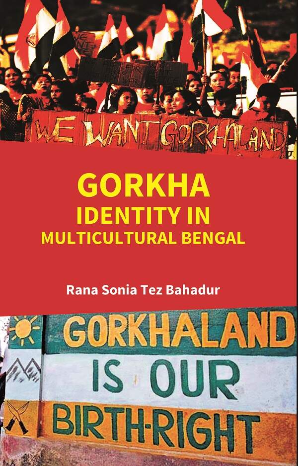 Gorkha Identity in Multicultural Bengal
