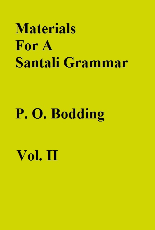 Materials For A Santali Grammar {Mostly Morphological}