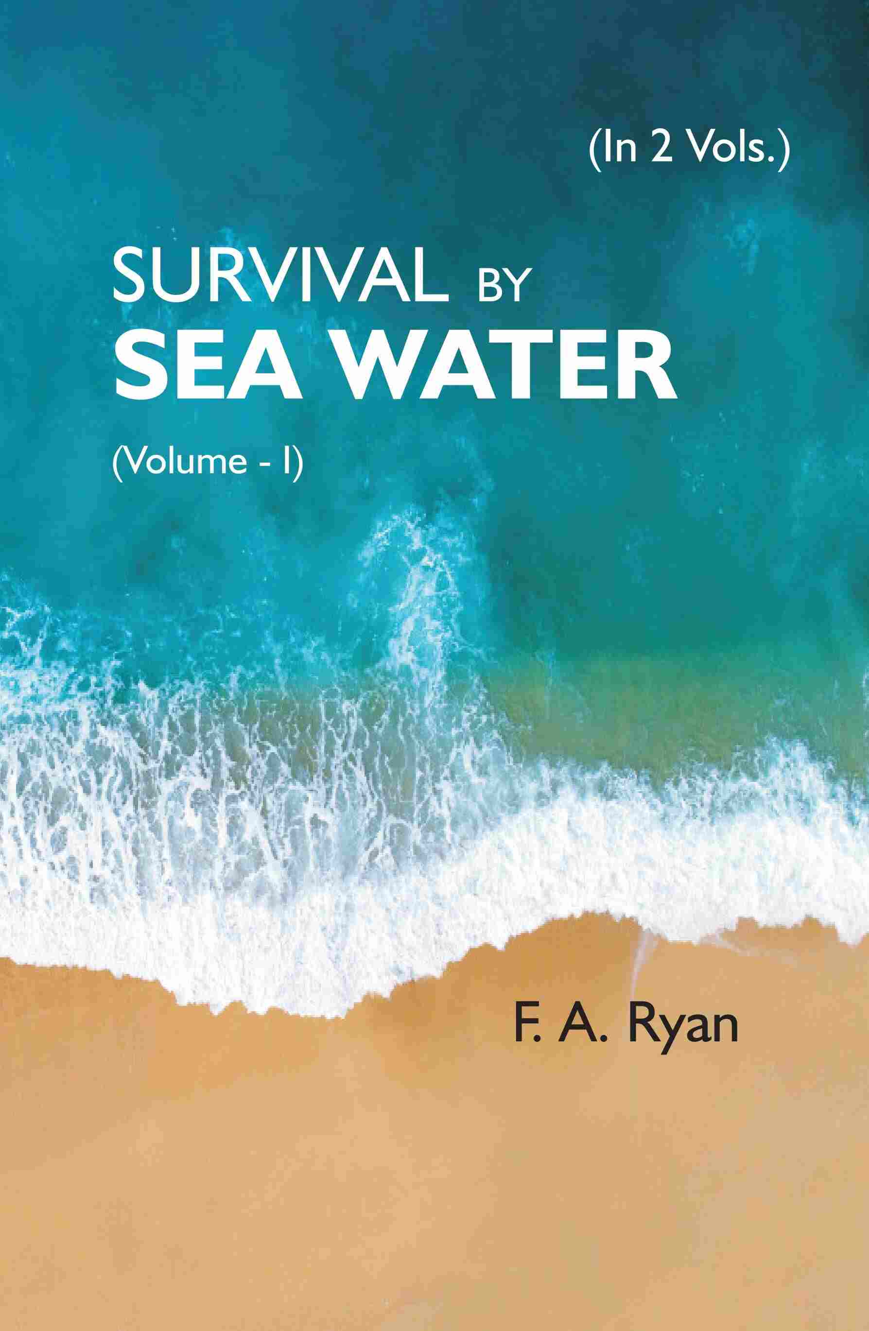 SURVIVAL BY SEA WATER