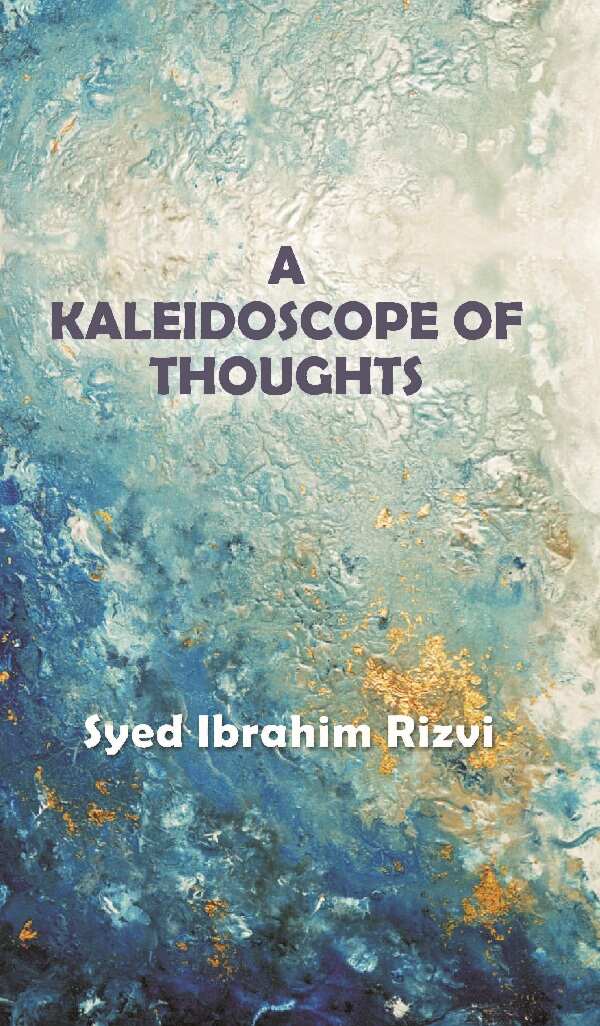 A Kaleidoscope of Thoughts