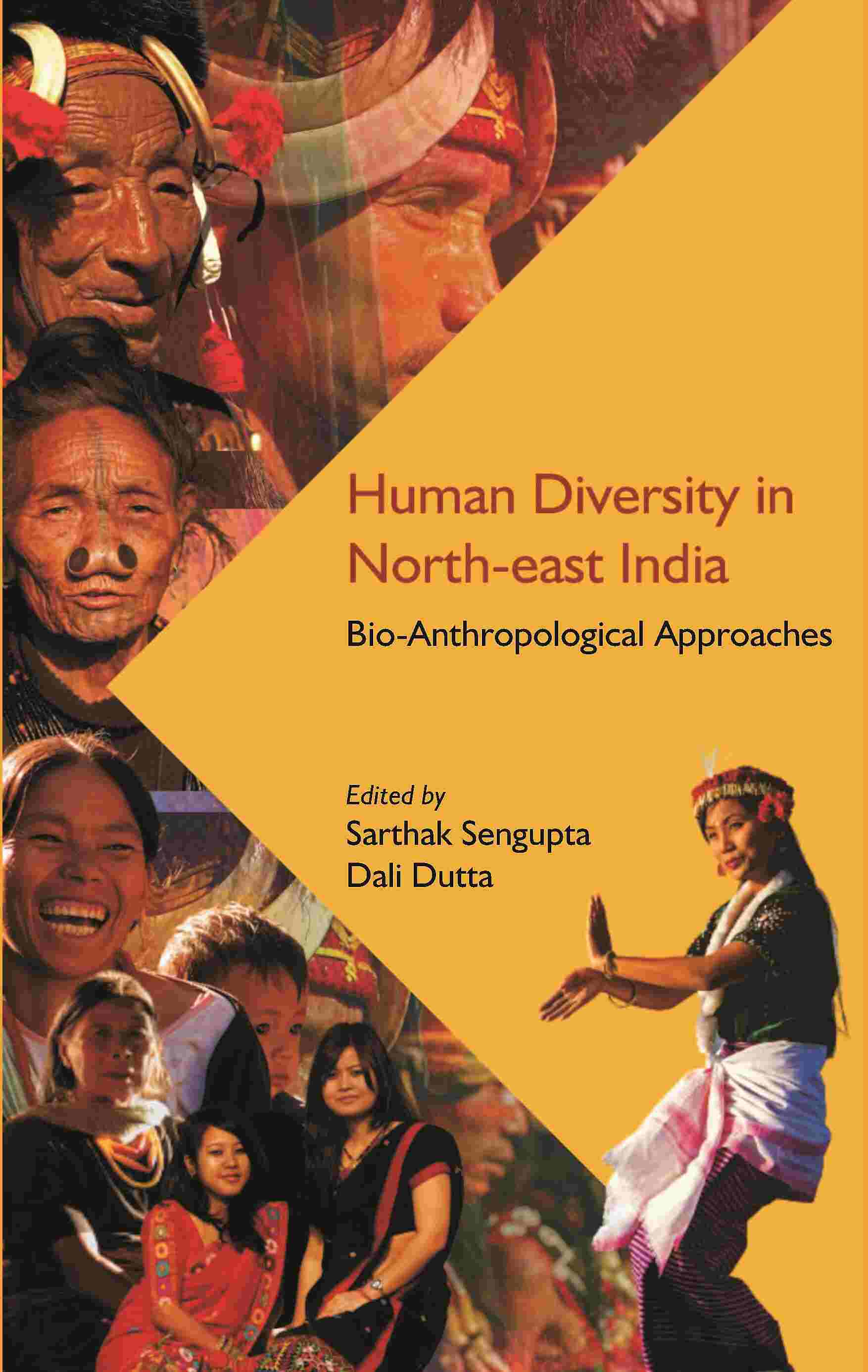 Human Diversity in North-east India: Bio-Anthropological Approaches