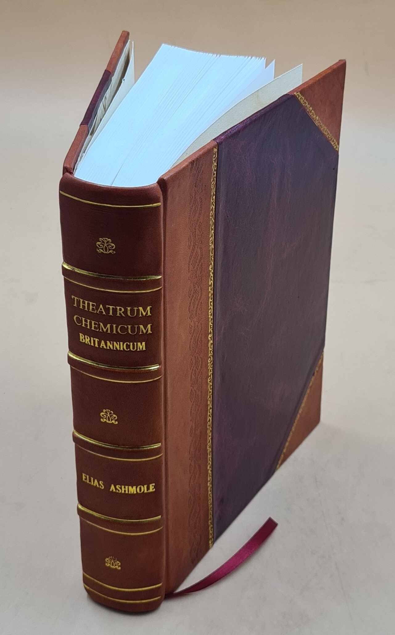 Theatrum chemicum Britannicum containing severall poeticall pieces of our famous english philosophers 1652 [Leather Bound]
