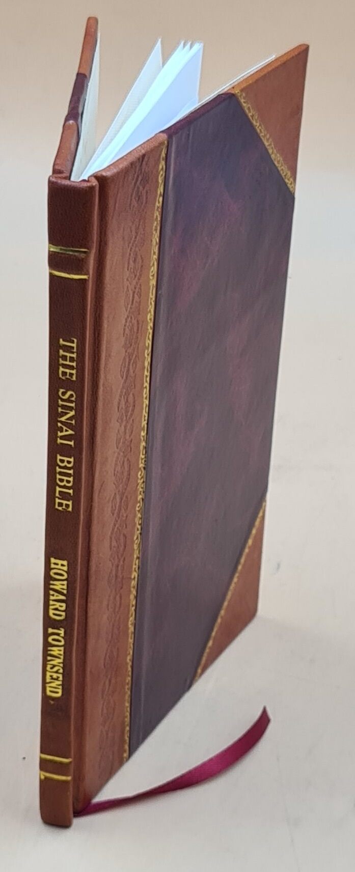 The Sinai Bible or Bibliorum Codex Sinaiticus Petropolitanus : read before the Albany Institute December 15 1863  by Howard Townsend. 1866 [Leather Bound]