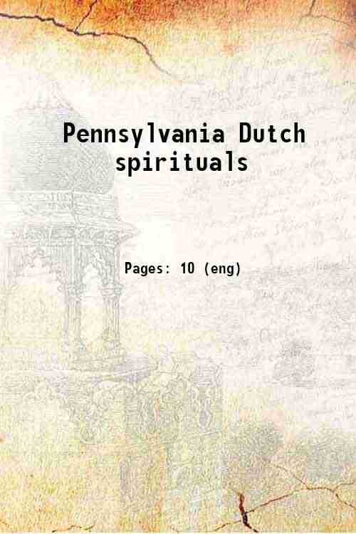 Pennsylvania Dutch spirituals 