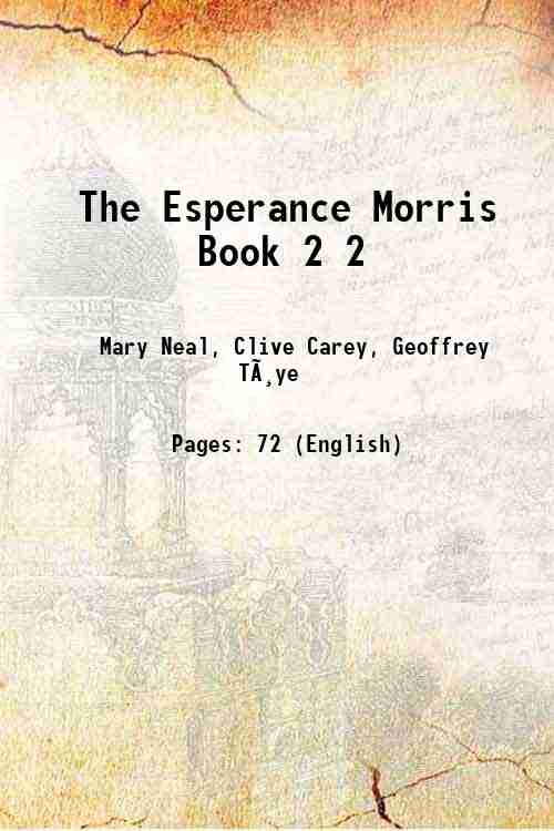 The Esperance Morris Book: Morris Dances, Country Dances, Sword Dances and Sea Shanties