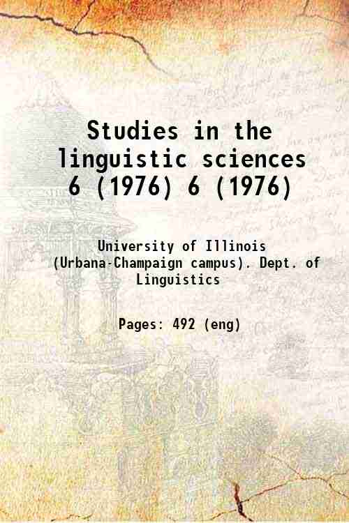 Studies in the linguistic sciences 6 (1976) 6 (1976)