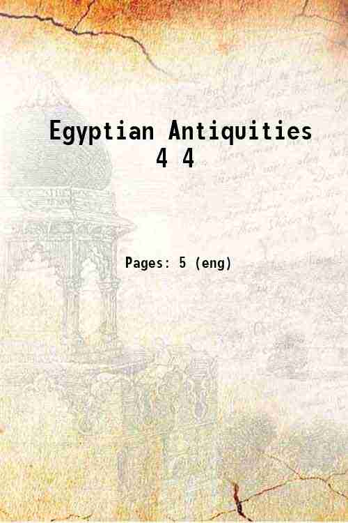 Egyptian Antiquities 4 4