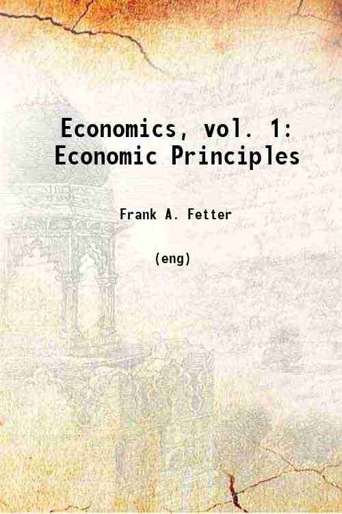 Economics, vol. 1: Economic Principles 