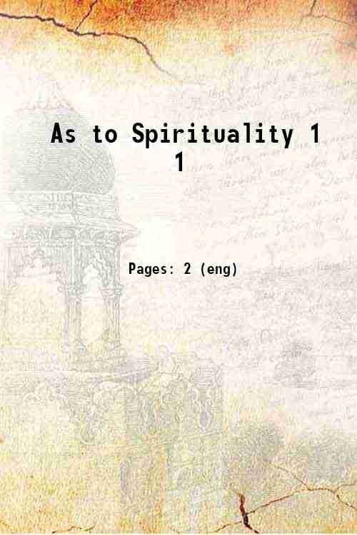 As to Spirituality 1 1