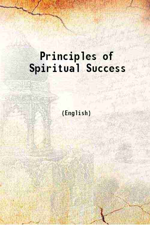 Principles of Spiritual Success 