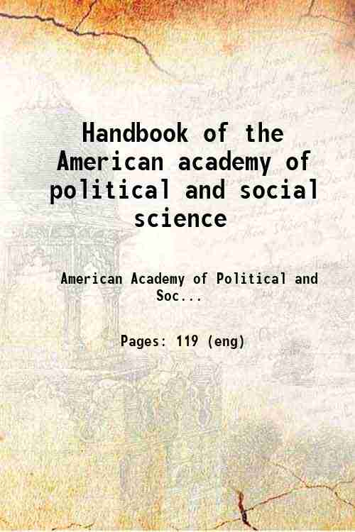 Handbook of the American academy of political and social science 