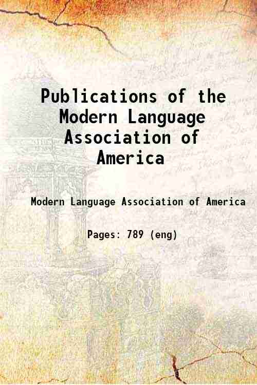 Publications of the Modern Language Association of America 