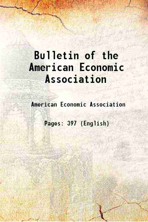 Bulletin of the American Economic Association 