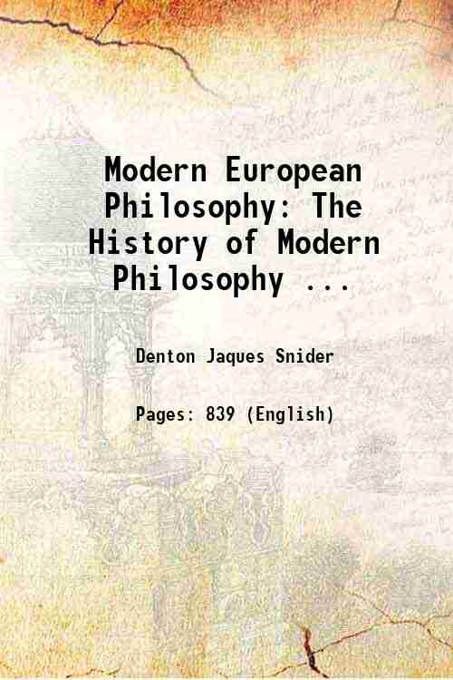 Modern European Philosophy: The History of Modern Philosophy ... 