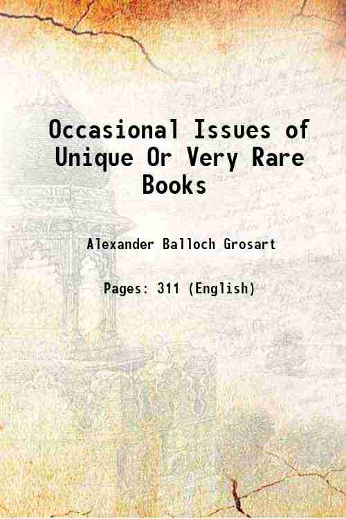 Occasional Issues of Unique Or Very Rare Books 