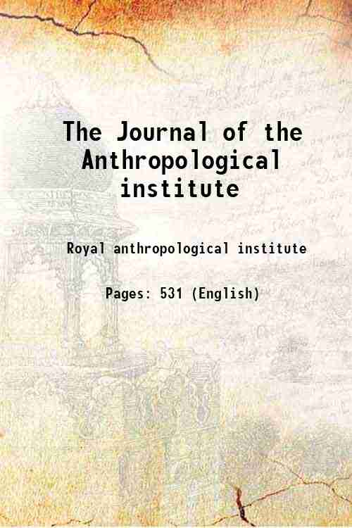 The Journal of the Anthropological institute 