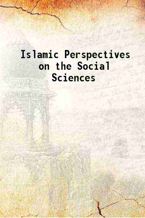 Islamic Perspectives on the Social Sciences 