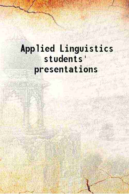 Applied Linguistics students' presentations 
