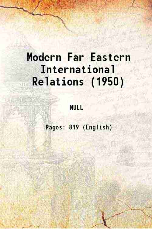 Modern Far Eastern International Relations (1950) 