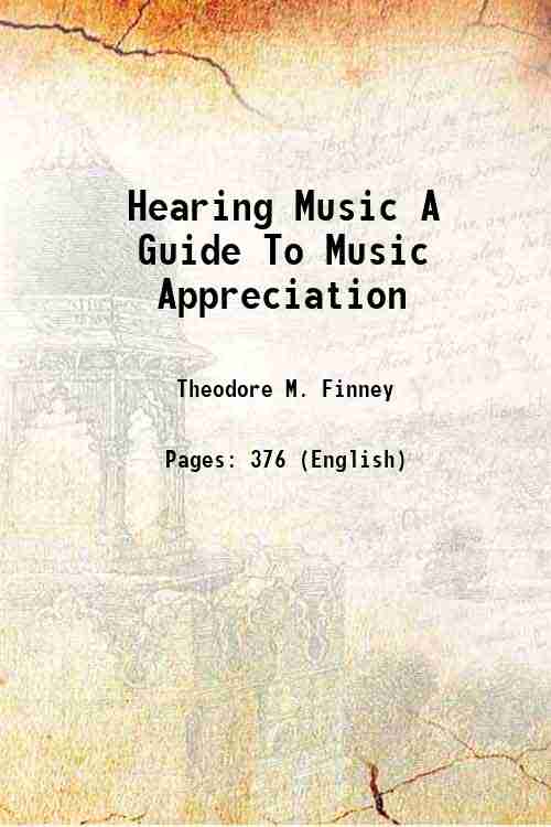 Hearing Music A Guide To Music Appreciation 