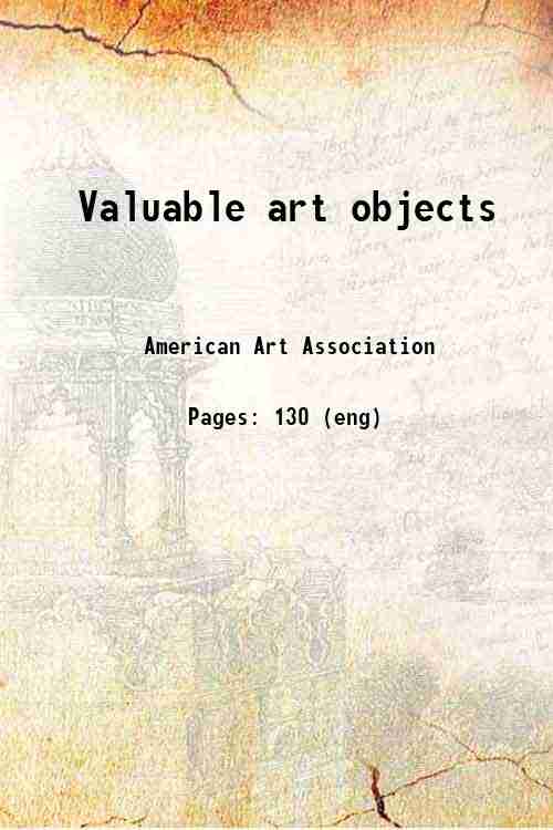 Valuable art objects 