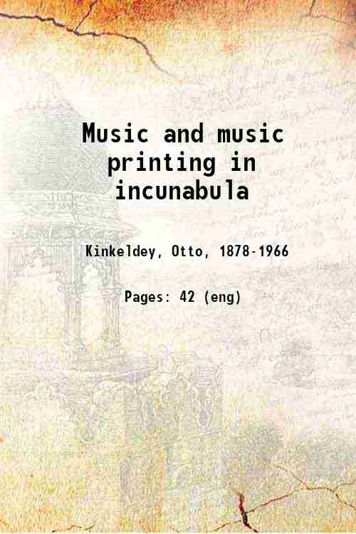 Music and music printing in incunabula 