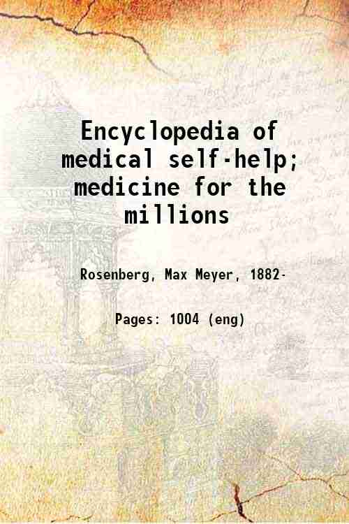 Encyclopedia of medical self-help; medicine for the millions 