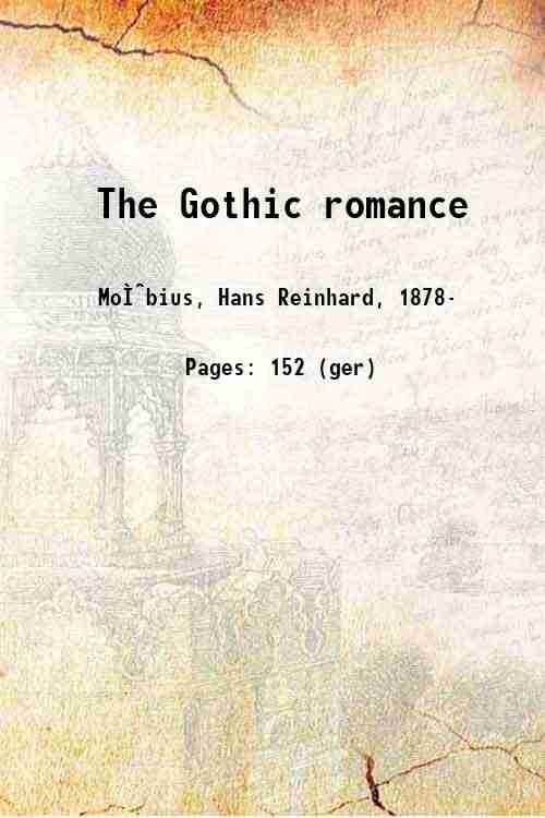 The Gothic romance 