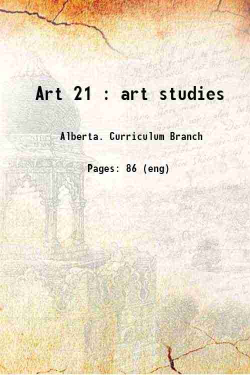 Art 21 : art studies 